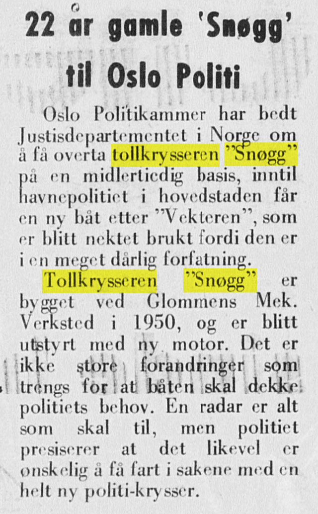 Snøgg overføres til Oslo havnepoliti